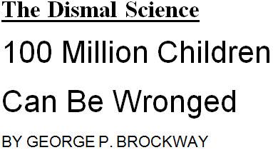 1990-1-9 100 Million Children Can Be Wronged Title