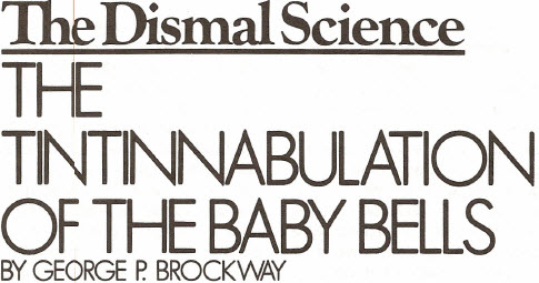 1991-7-15 The Tintinnabulation of the Baby Bells Title