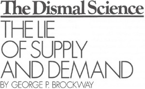 1997-3-24 The Lie of Supply and Demand Title
