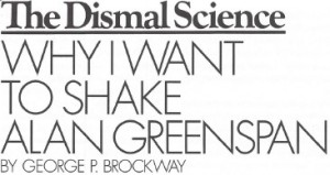 1997-5-5 Why I Want to Shake Alan Greenspan title