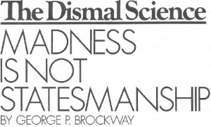 1997-8-11 Madness is Not Statesmanship